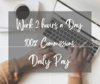 Earn daily! 2 hours & wifi required
