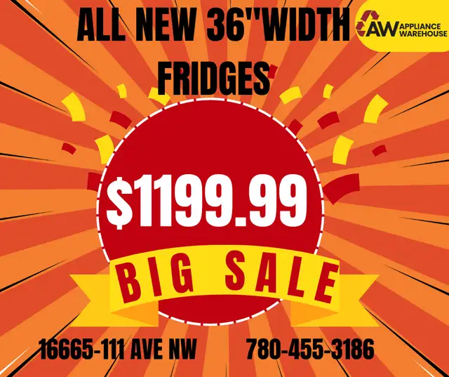 WAREHOUSE BLOWOUT!!! ALL 36" WIDTH FRIDGES $1199.99!!!628632707212811221
