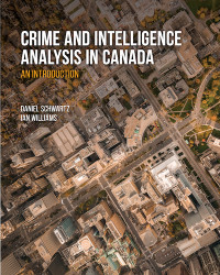 Crime and Intelligence Analysis in Canada 9781772557909