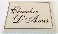 Collection Décoration Plaque de porcelaine "Chambre d'amis" L