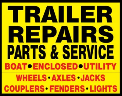 ALL TRAILER REPAIRS contact Rob at 905-9235000 4 Bay service center Most trailers same day enclosed...