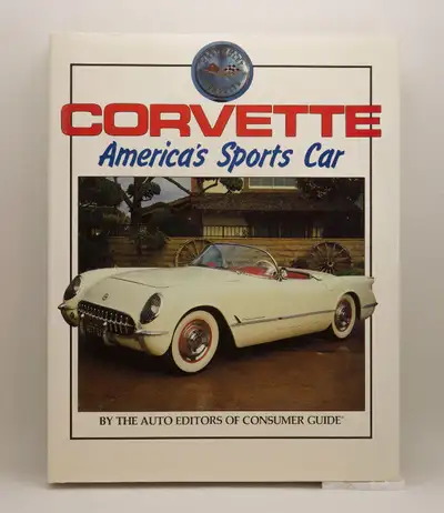 Corvette: Americas Sports Car by Consumer Guide 13”x10” hard cover. Published 1989 by Beckman House...