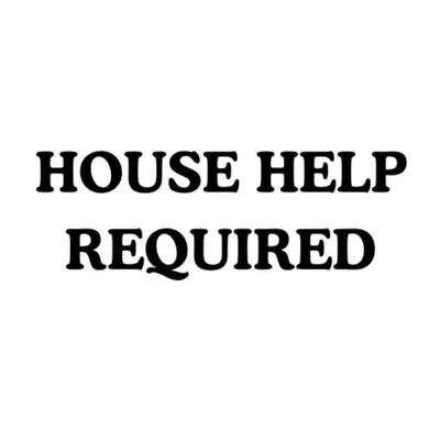 House Help and Care Taker Required, View more