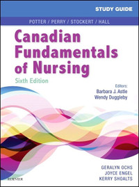 Canadian Fundamentals of Nursing 6E STUDY GUIDE 9781771721264