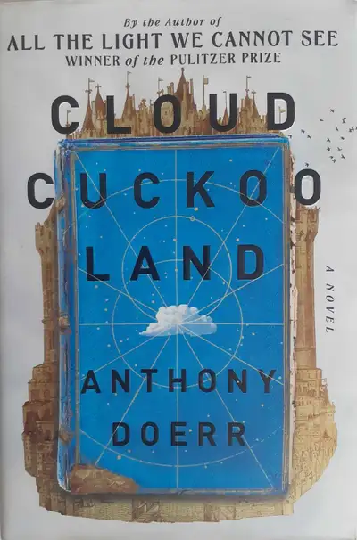 Anthony Doerr Cloud Cuckoo Land, View more