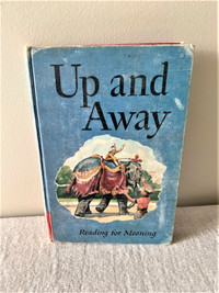 BOOK SCHOOL READER GRADE 1- UP AND AWAY 1958-USED VINTAGE