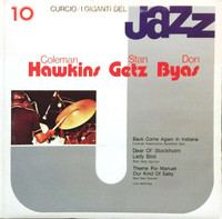 Coleman Hawkins, Stan Getz, Don Byas ‎– I Giganti Del Jazz LP