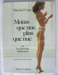 MOINS QUE NUE...PLUS QUE NUE ou Les Dessous Indiscrets c.1980