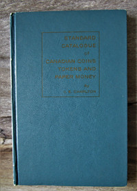 Catalogue Canadian coins, tokens and paper money