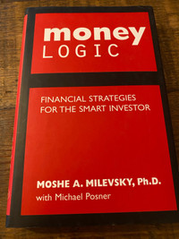 Money logic by Moshe Milevsky
