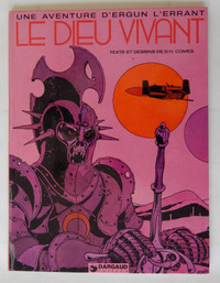BD ➨Le Dieu Vivant (Ergun L'Errant) ed Dargaud 1974