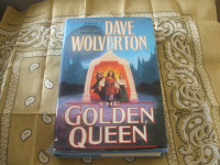 The Golden Queen by Dave Wolverton (SF)