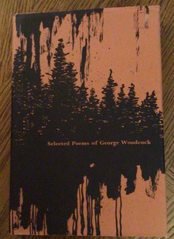 VINTAGE COLLECTIBLE BOOK,  SELECTED POEMS BY GEORGE WOODCOCK in Textbooks in Sault Ste. Marie
