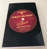 Half-Blood Blues. By: Edugyan, Esi