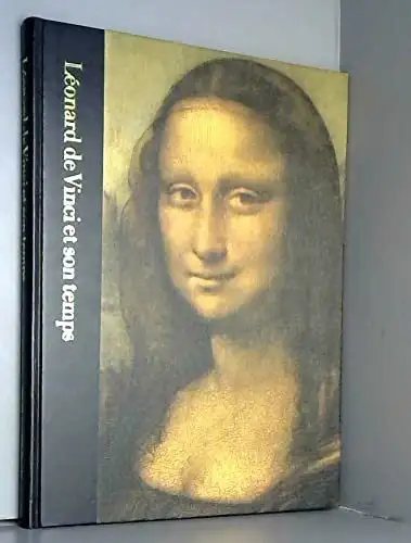 Léonard De Vinci Et Son Temps 1452-1519 Robert Wallace $19, View more