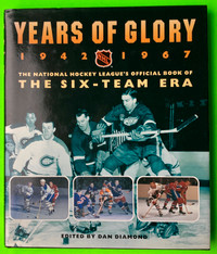 Years of Glory, Hardcover Hockey Book, 1994 edition