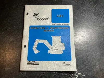 Bobcat 231 Excavator Operation & Maintenance Manual Bobcat OEM Part number 6720943 (6-93) S/N 12000...