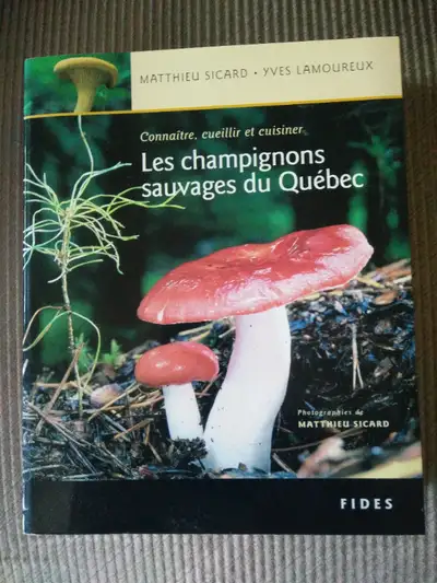 Champignons sauvages du Québec Matthieu Sicard Jardin botanique, View more