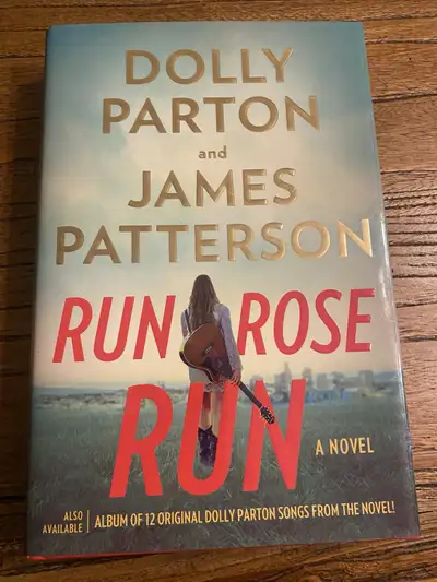 Run Rose Run by Dolly Parton James Patterson, View more