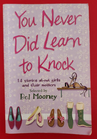 You Never Did Learn to Knock by Bel Mooney (Paperback)