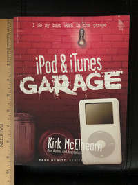  iPod and iTunes garage vintage computer book in new condition