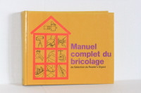 MANUEL COMPLET DU BRICOLAGE édition 1984