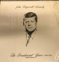 John Fritzgerald Kennedy 1960 -1963 Original Speeches