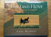 This Land I Love  Waterloo County by Carl Hiebert