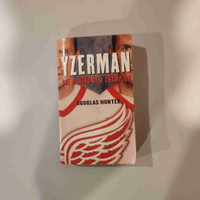 Yzerman The Making Of A Champion Book