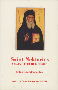 Saint Nektarios: A Saint For Our Times