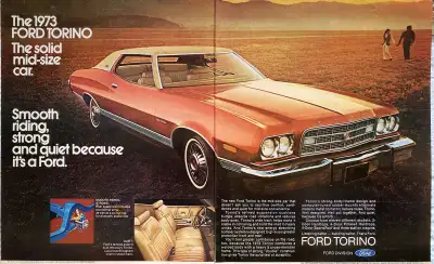 “The 1973 Ford Torino. The solid mid-size car. Smooth riding, strong and quiet because it’s a Ford.”...