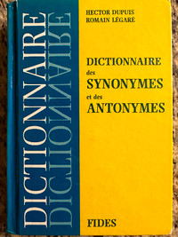 Dictionnaire Des Synonymes Et Des Antonymes (Hector Dupuis)