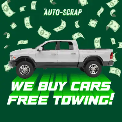 We Pay Cash For All Kinds Of Scrap / Junk & Used Cars | Scrap Car Removal | Any Make Or Model | Same...