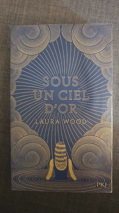 sous un ciel d'or, Laura Wood, roman ados, Voir plus
