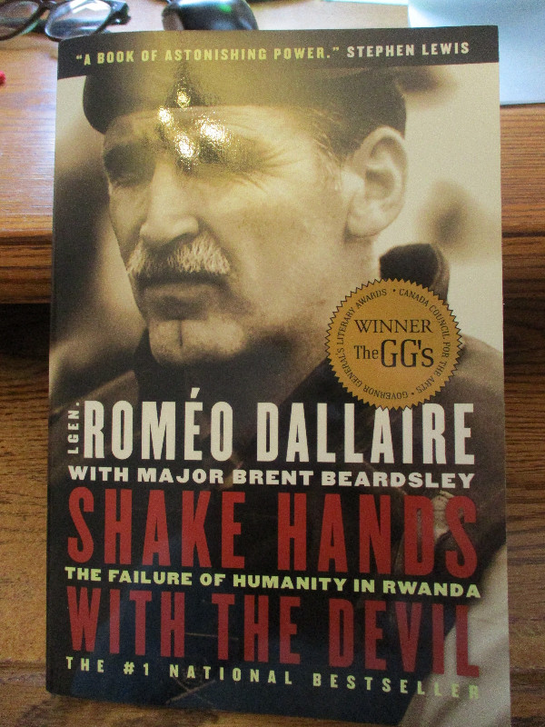 Inscribed Romeo Dallaire Book "Shake Hands With The Devil" 2004 in Non-fiction in Oshawa / Durham Region