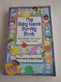 The Baby Name Survey Book - Bruce Lansky & Barry Sinrod