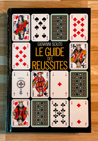 Le Guide des Réussites : 30 jeux inédits, leurs significations.