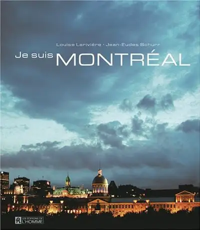 Je suis Montréal * 9782761919449 * Louise Larivière Jean-Eudes S, View more