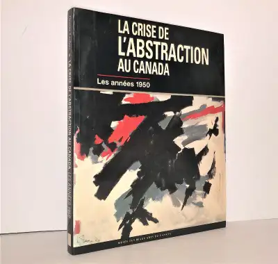 La crise de l'abstraction au Canada : les années 1950, View more