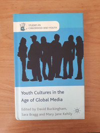 Youth Cultures in the Age of Global Media