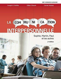 La communication interpersonnelle 3 edition