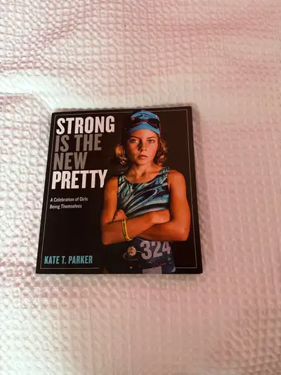 Strong is the new pretty, View more
