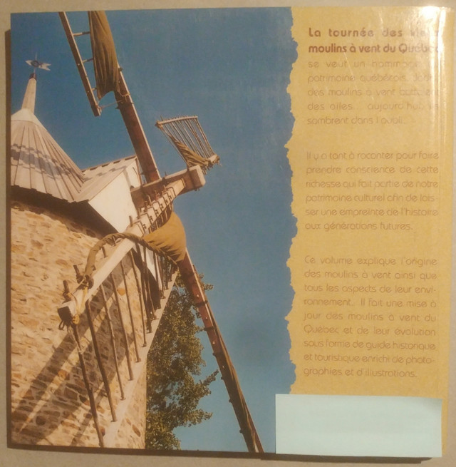 La tournée des vieux moulins à vent du Québec. dans Essais et biographies  à Longueuil/Rive Sud