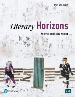 Literary Horizons, Analysis and Essay Writing by Andy Van Drom dans Manuels  à Ville de Montréal