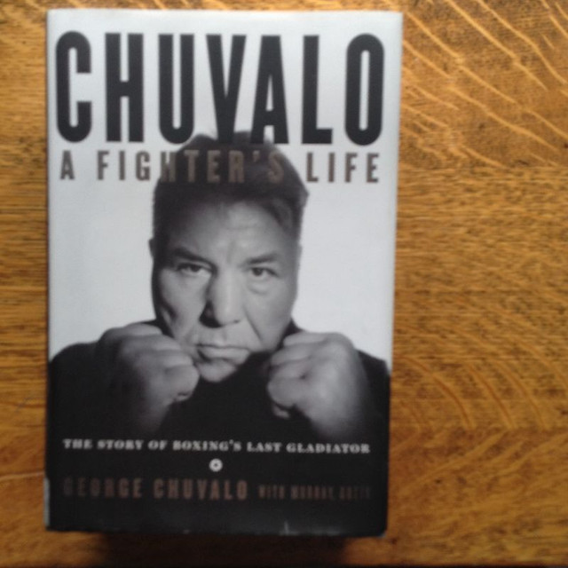 Chuvalo  A Fighters Life in Other in Trenton