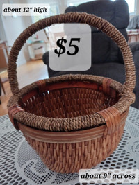 BASKET, about 12 high (to top of handle) and 9 across, $5. Pick