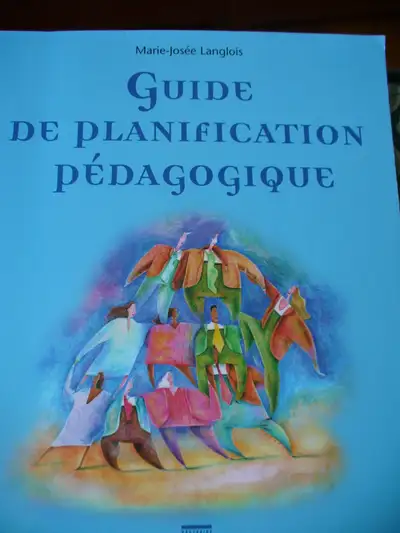LIVRE DE PÉDAGOGIE GUIDE DE PLANIFICATION PÉDAGOGIQUE MJ LANGLOI, View more