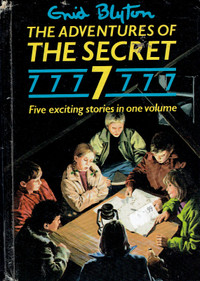 BOOK FOR TEENAGERS "The Adventures of THE SECRET 7", 1986.