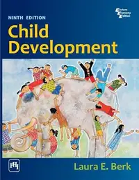 Child Development 9th edition by Laura Berk