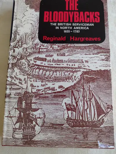 History of British Servicemen in North America 1655-1783 First Edition, London 1968 Book itself is i...